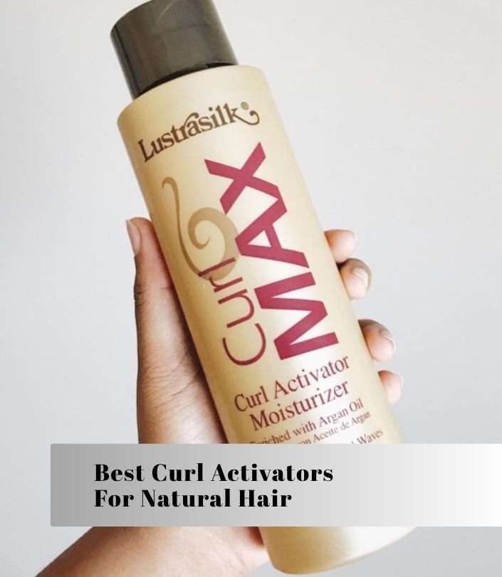 best curl activators for natural hair