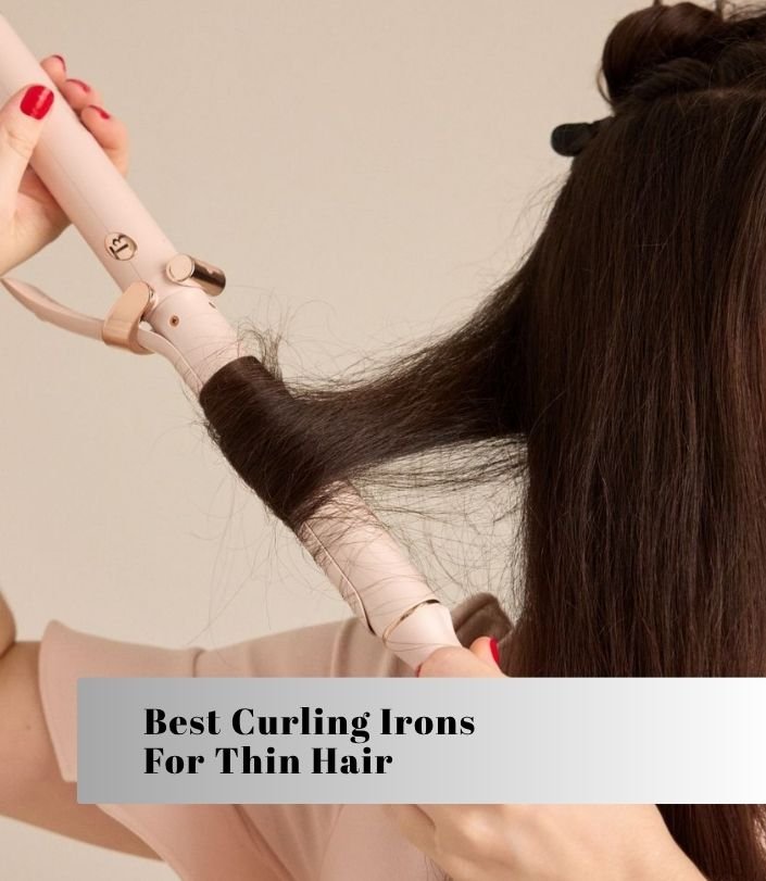 best curling irons for thin hair