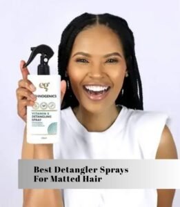 best detangler sprays for matted hair