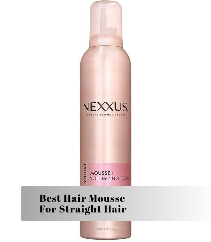 best hair mousse for straight hair