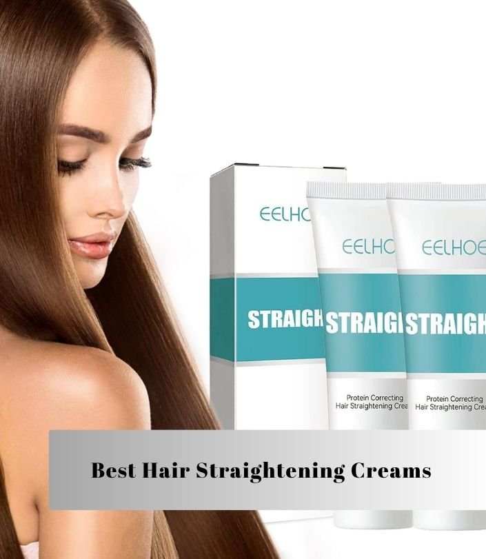 best hair straightening creams