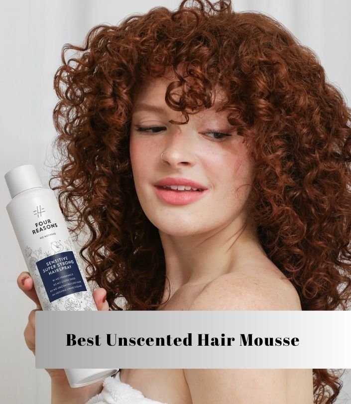 best unscented hair mousse