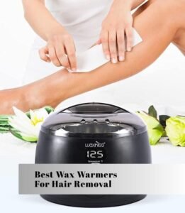 best wax warmers for hair removal