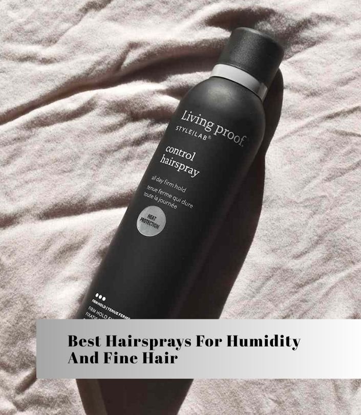 best hairsprays for humidity and fine hair