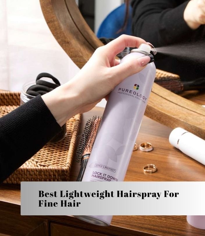 best lightweight hairspray for fine hair