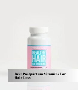 best postpartum vitamins for hair loss