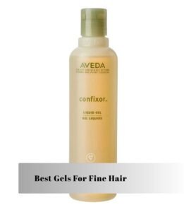 best gels for fine hair