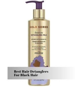 best hair detanglers for black hair