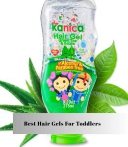 best hair gels for toddlers