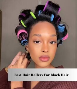 best hair rollers for black hair
