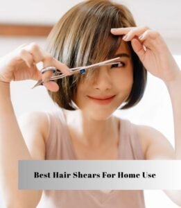 best hair shears for home use