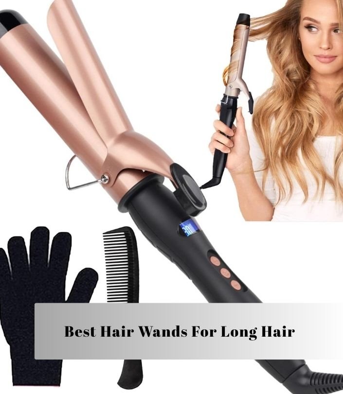 best hair wands for long hair