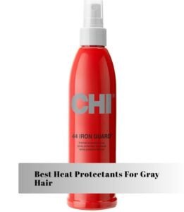 best heat protectants for gray hair