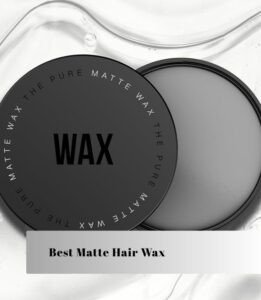 best matte hair wax