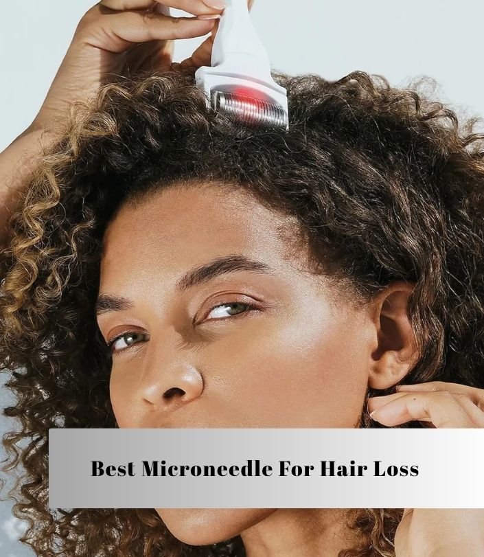 best microneedle for hair loss